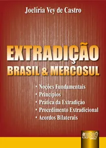Extradição - Brasil e Mercosul