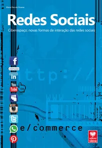 Redes Sociais - Ciberespaço: Novas Formas de Interação das Redes Sociais