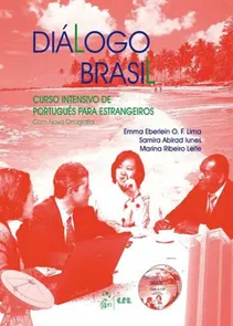 Diálogo Brasil - Curso Intensivo de Português para Estrangeiros Livro Texto com CD-ROM