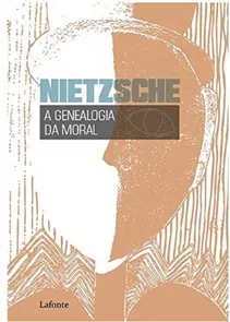 Genealogia Da Moral, A - Nietzsche