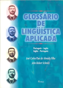 Glossário de Linguística Aplicada Português - Inglês/ Inglês - Português