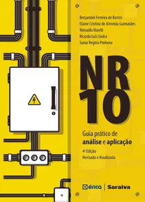 NR-10 - 4ª Edição (2018) Guia Prático de Análise e Aplicação