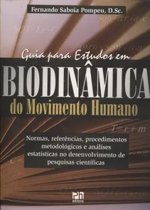 Guia Para Estudos em Biodinâmica Do Movimento Humano