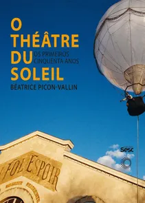Théâtre du Soleil, O
