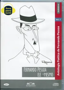 Antologia Poética de Fernando Pessoa - Volume 1 - Fernando Pessoa Ele-Mesmo