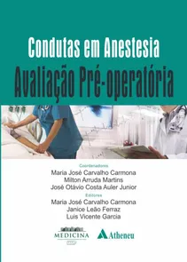 Condutas em Anestesia - Avaliação Pré-operatória