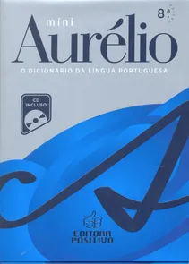 Mini Aurélio - O Dicionário da Língua Portuguesa Com Cd-rom