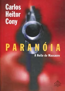 Paranóia A Noite do Massacre