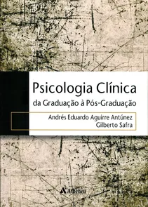 Psicologia Clínica Da Graduação à Pós-Graduação