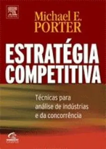 Estratégia Competitiva - Técnicas Para Análise de Indústrias