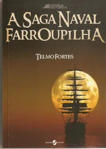 Saga Naval Farroupilha,a