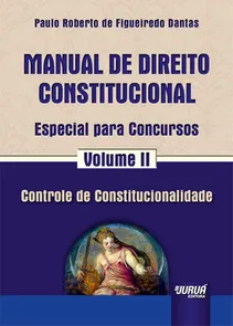 Manual de Direito Constitucional - Volume 2