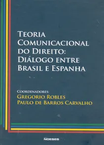Teoria Comunicacional Do Direito - Vol. I