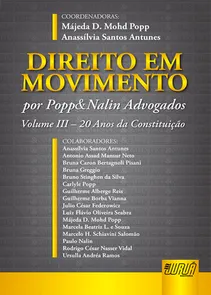Direito em Movimento - Volume III Por Popp&Nalin Advogados