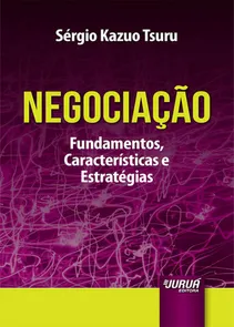 Negociação - Fundamentos, Características e Estratégias - Minibook