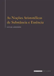 Nocoes Aristotelicas De Substancia E Essencia,as