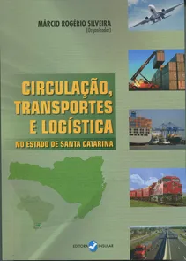 Circulação, Transporte e Logística no Estado de Santa Catarina