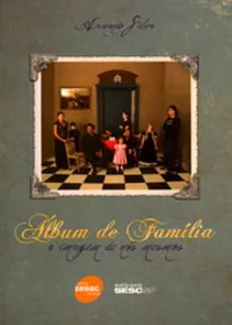 Album De Familia - A Imagem De Nos Mesmos