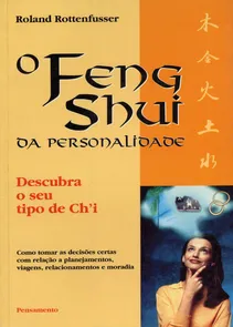 O Feng Shui da Personalidade