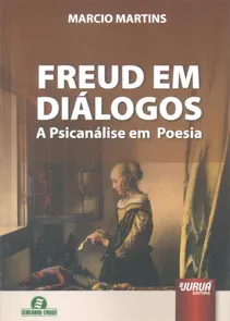 Freud em Diálogos A Psicanálise em Poesia