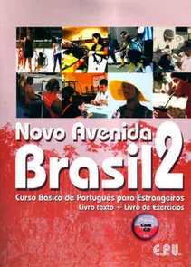 Novo Avenida Brasil 2 - Curso Básico de Português para Estrangeiros