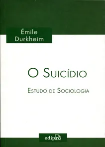 Suicidio, O - Estudo De Sociologia