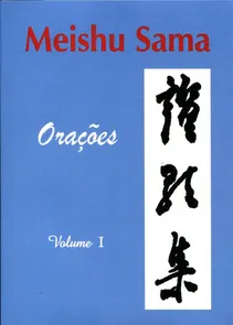 Meishu Sama - Orações - Volume 1