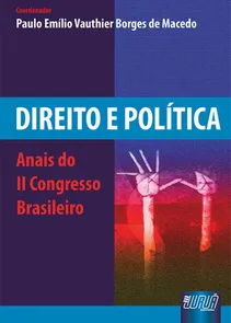 Direito e Política - Anais do II Congresso Brasileiro