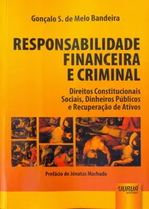 Responsabilidade Financeira e Criminal
