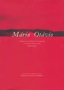 Mario,otavio - Cartas De Mario De Andrade E Otavio Dias