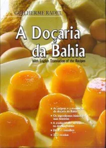 A Doçaria da Bahia
