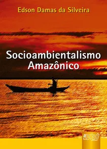 Socioambientalismo Amazônico