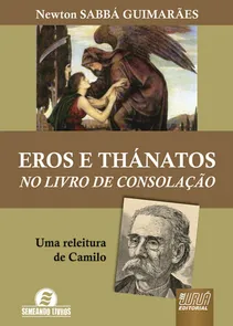 Eros e Thánatos - No Livro de Consolação