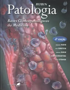 Patologia - Bases Clinicopatológicas da Medicina