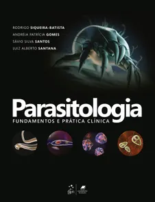 Parasitologia - Fundamentos e Prática Clínica