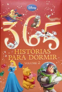Disney - 365 Histórias Para Dormir - Volume 2