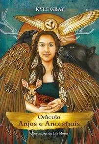 Oráculo - Anjos e Ancestrais