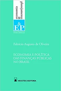 Economia E Política Das Finanças Públicas No Brasil