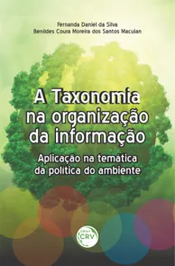 A Taxonomia Na Organização Da Informação: Aplicação Na Temática Da Política Do Ambiente