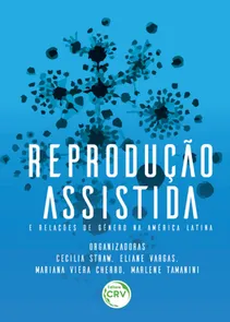 Reprodução Assistida e Relações de Gênero na América Latina