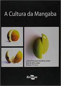 Cultura Da Mangaba, A