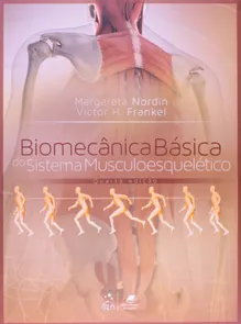Biomecânica Básica do Sistema Musculoesquelético
