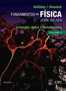 Fundamentos Da Física - Gravitação, Ondas E Termodinâmica - Volume 2 - 12ª Edição (2023)