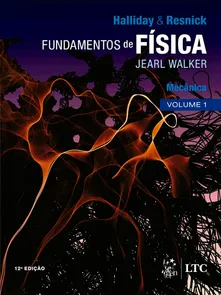 Fundamentos da Física - Mecânica - Volume 1 - 12ª Edição (2023)