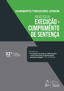 Processo de Execução e Cumprimento de Sentença -  32º Edição (2023)