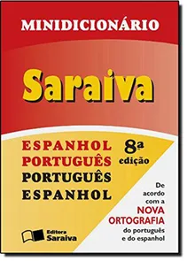 Minidicionário. Espanhol/Português- Português/Espanhol